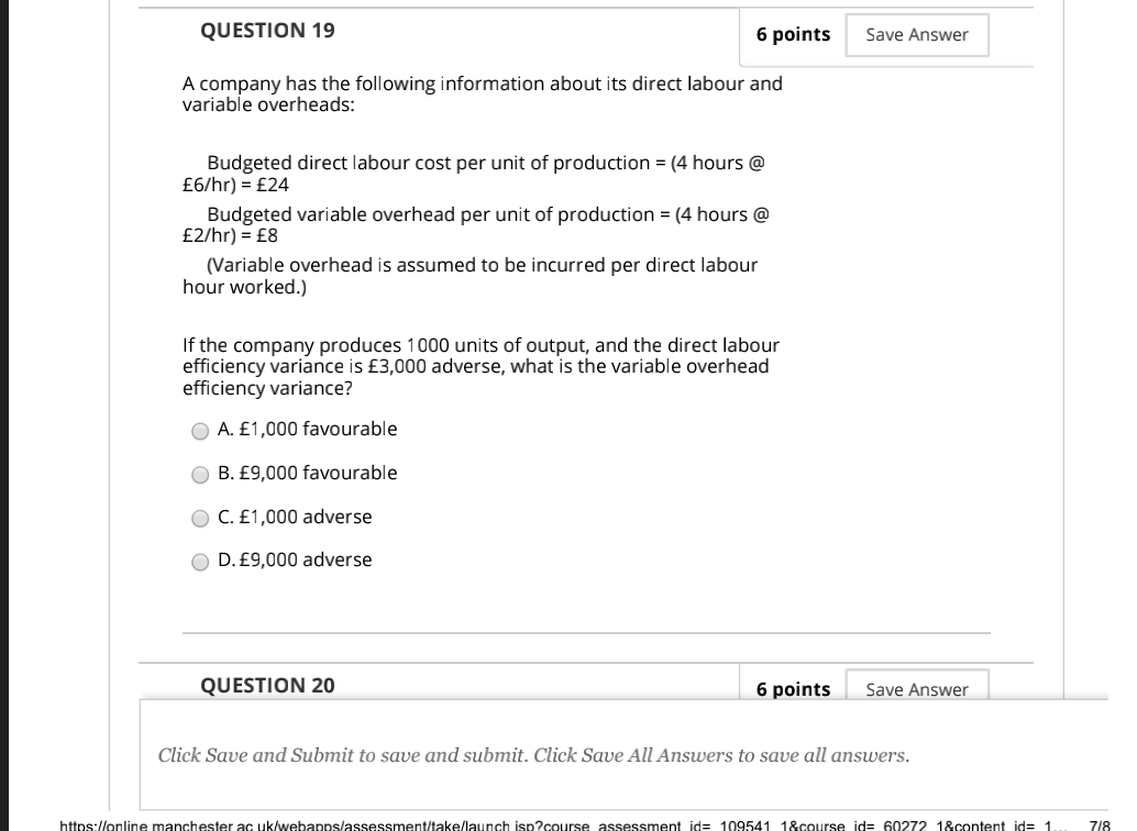  QUESTION 19 6 points Save Answer A company has the following