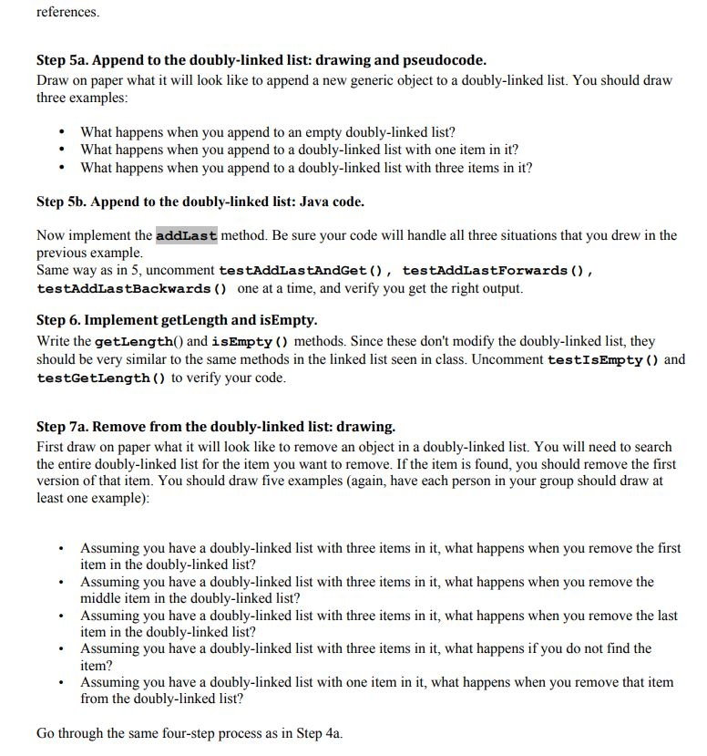 = 0; } @Override public void addLast(T item) { // TODO }