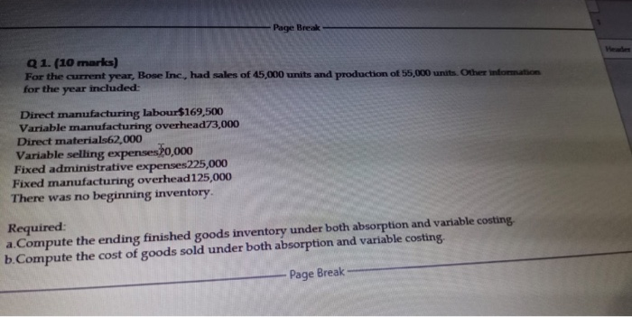  Page Break Hede Q1. (10 marks) For the current year, Bose