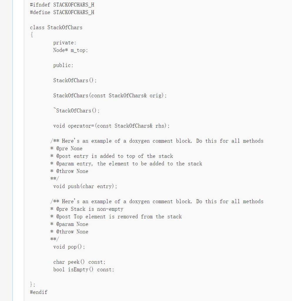 Node private: char m_entry; Node* m_next; public: Node (char entry); char getEntry()