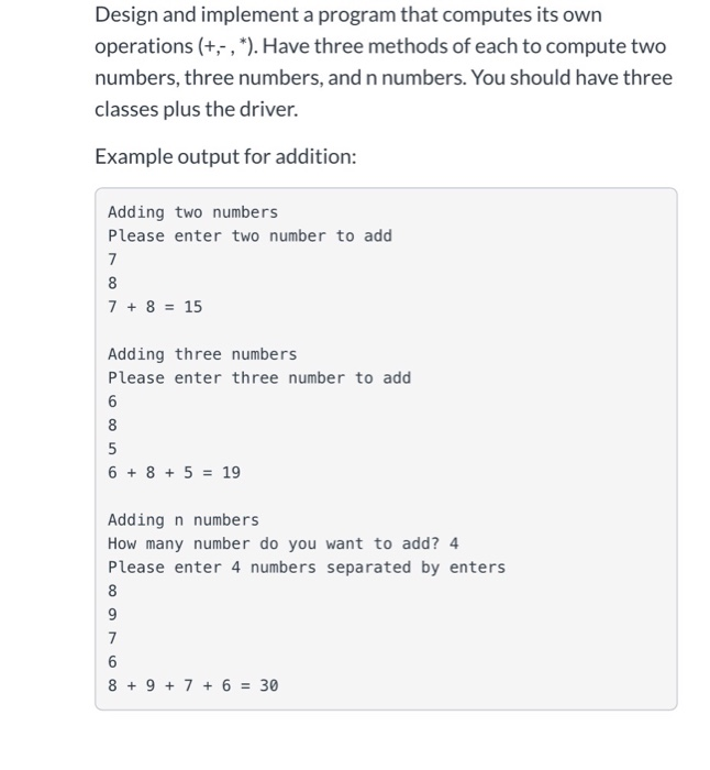  in java please Design and implement a program that computes its