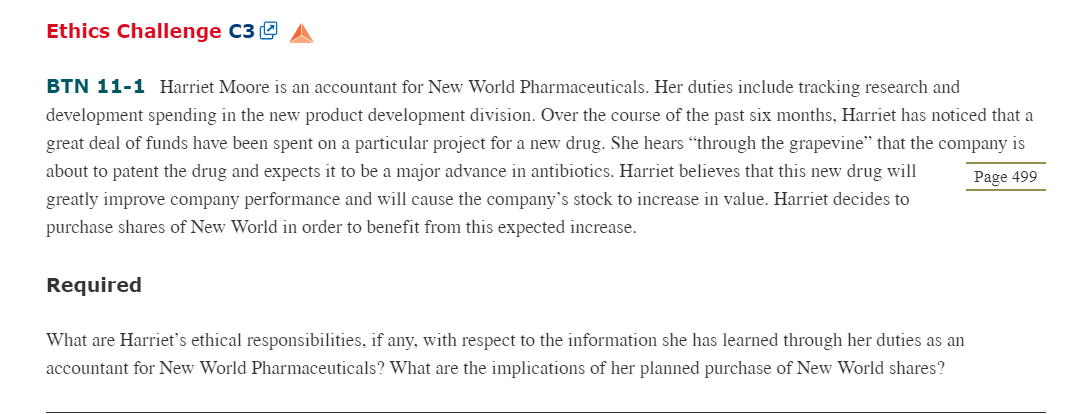 Ethics Challenge C3 @ BTN 11-1 Harriet Moore is an accountant