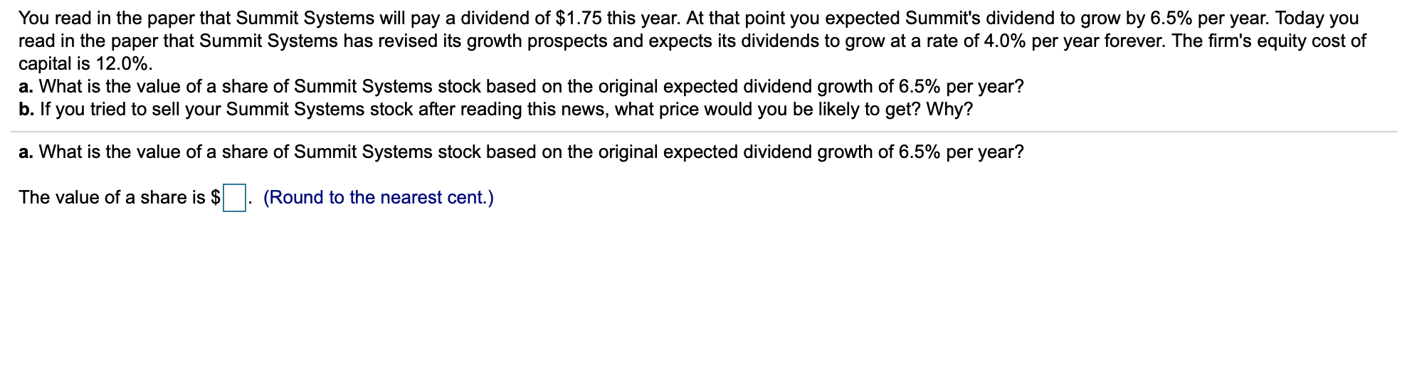 You read in the paper that Summit Systems will pay a