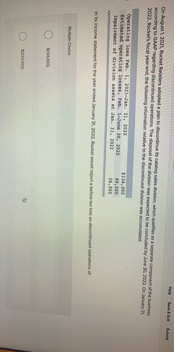  Help Save & Exit Submit On August 1, 2021, Rocket Retailers