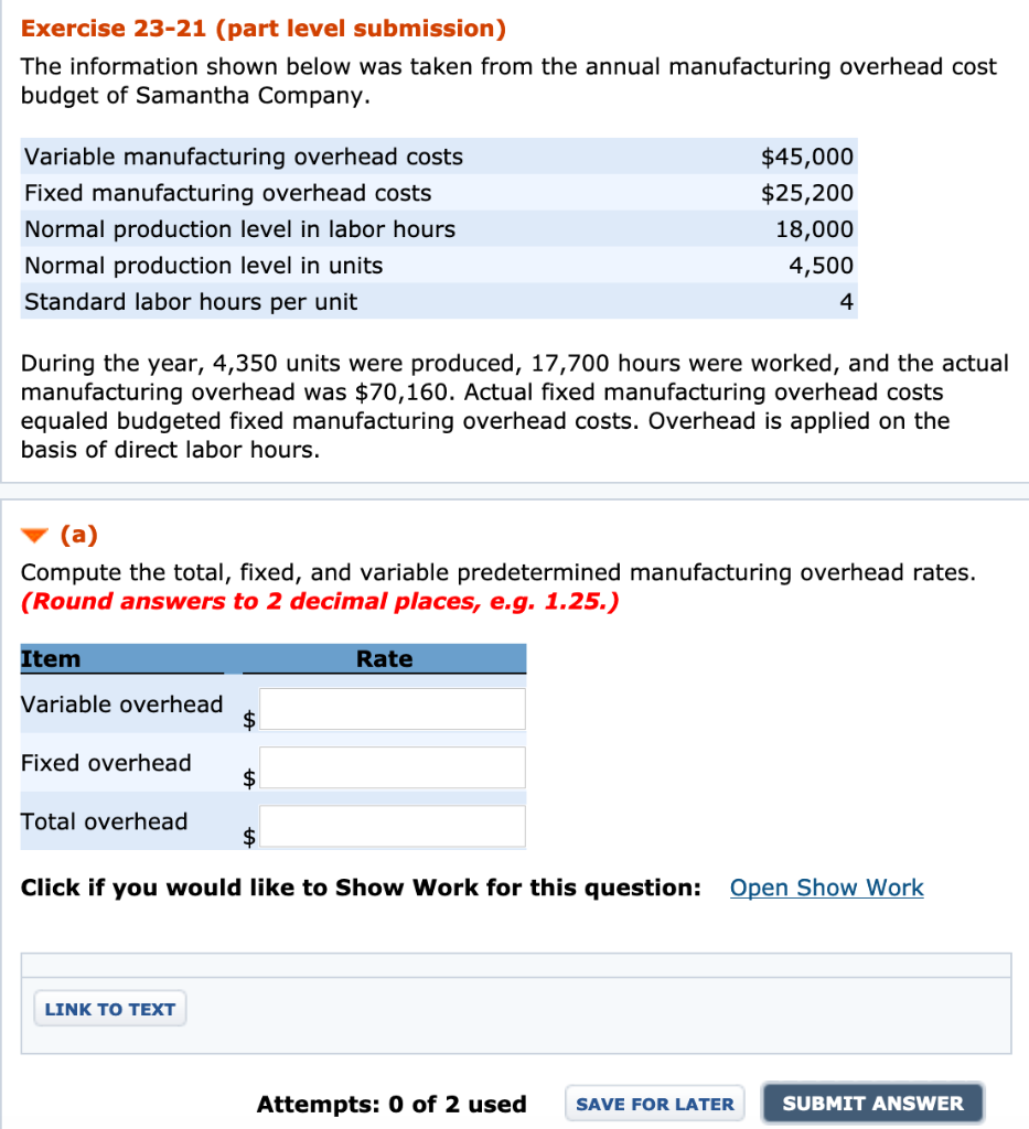 Exercise 23-21 (part level submission) The information shown below was taken