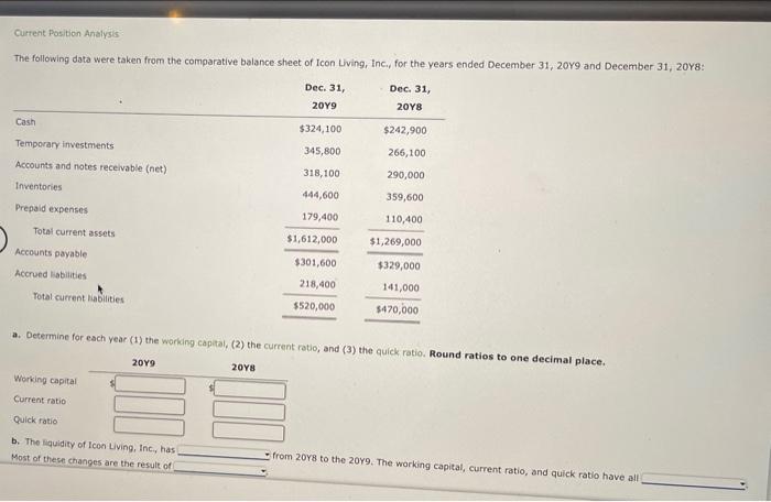  Current Position Analysis The following data were taken from the comparative