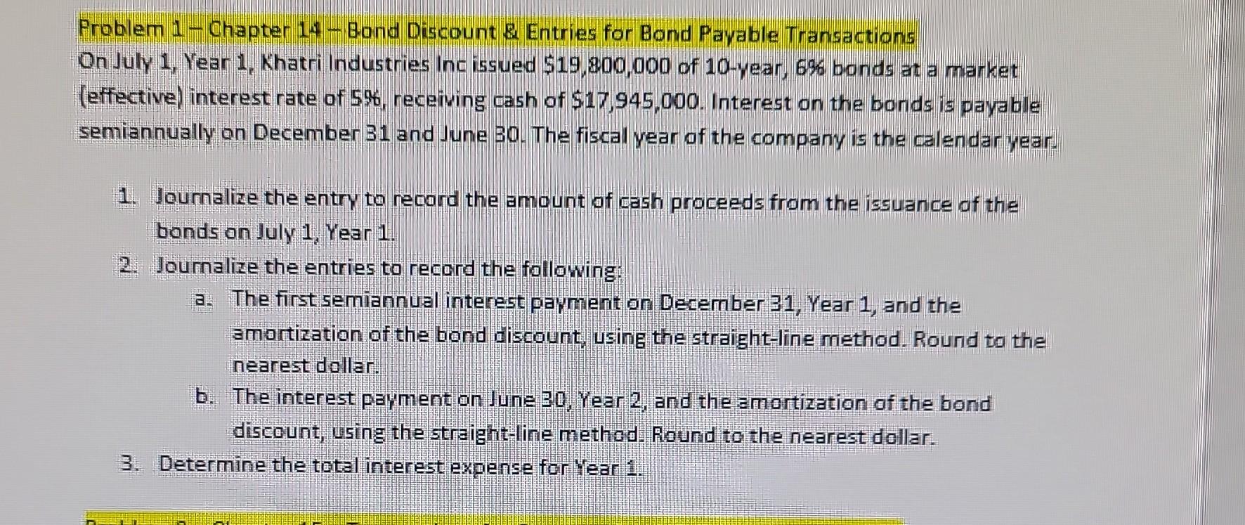 Problem 1 - Chapter 14 - Band Discount \& Entries for