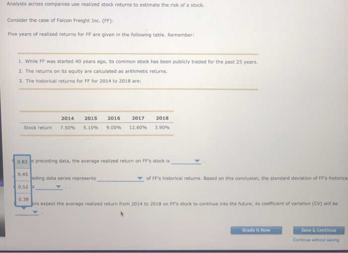 estimate future results. Analysts across companies use realized stock returns to estimate
