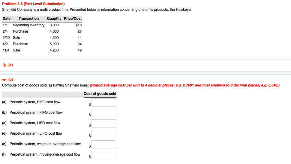 Problem 8-6 (Part Level Submission) Sheffield Company is a multi product