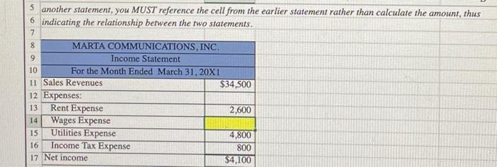  another statement, you MUST reference the cell from the earlier statement