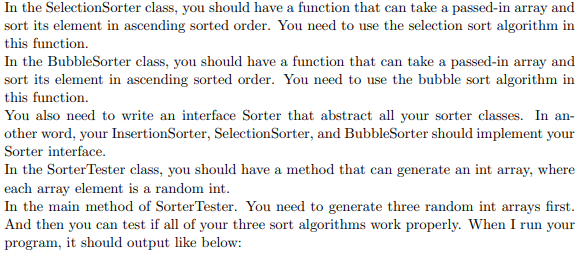  In the Selection Sorter class, you should have a function that