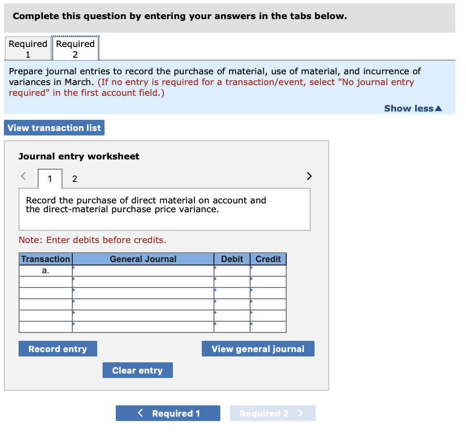 Rocky Mountain Camping Equipment, Inc. has established the following direct-material standards for