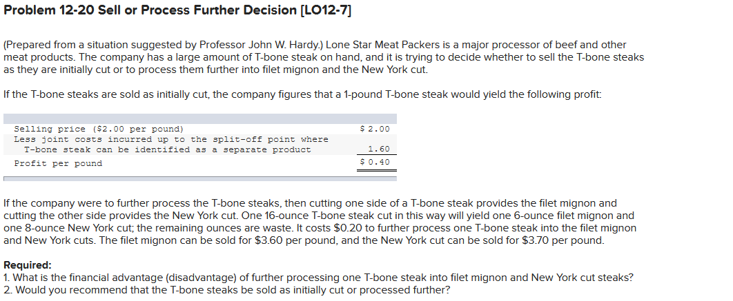  Problem 12-20 Sell or Process Further Decision (LO12-7] (Prepared from a