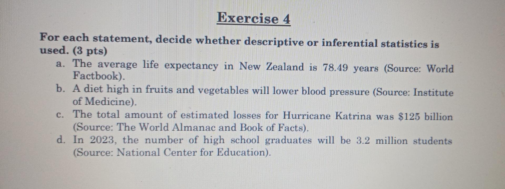  Bussines static Exercise 4 For each statement, decide whether descriptive or