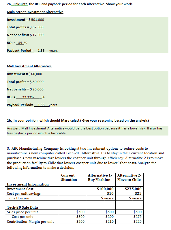 Homework Chapter 25-Return on Investment and Payback Period 1. Computer support services