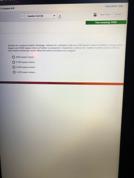  instructions I help 3 Chapters 6-8 Save & Exit Submit Question