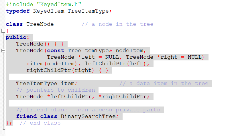 tree have the same search key. virtual bool isEmpty() const; // Determines