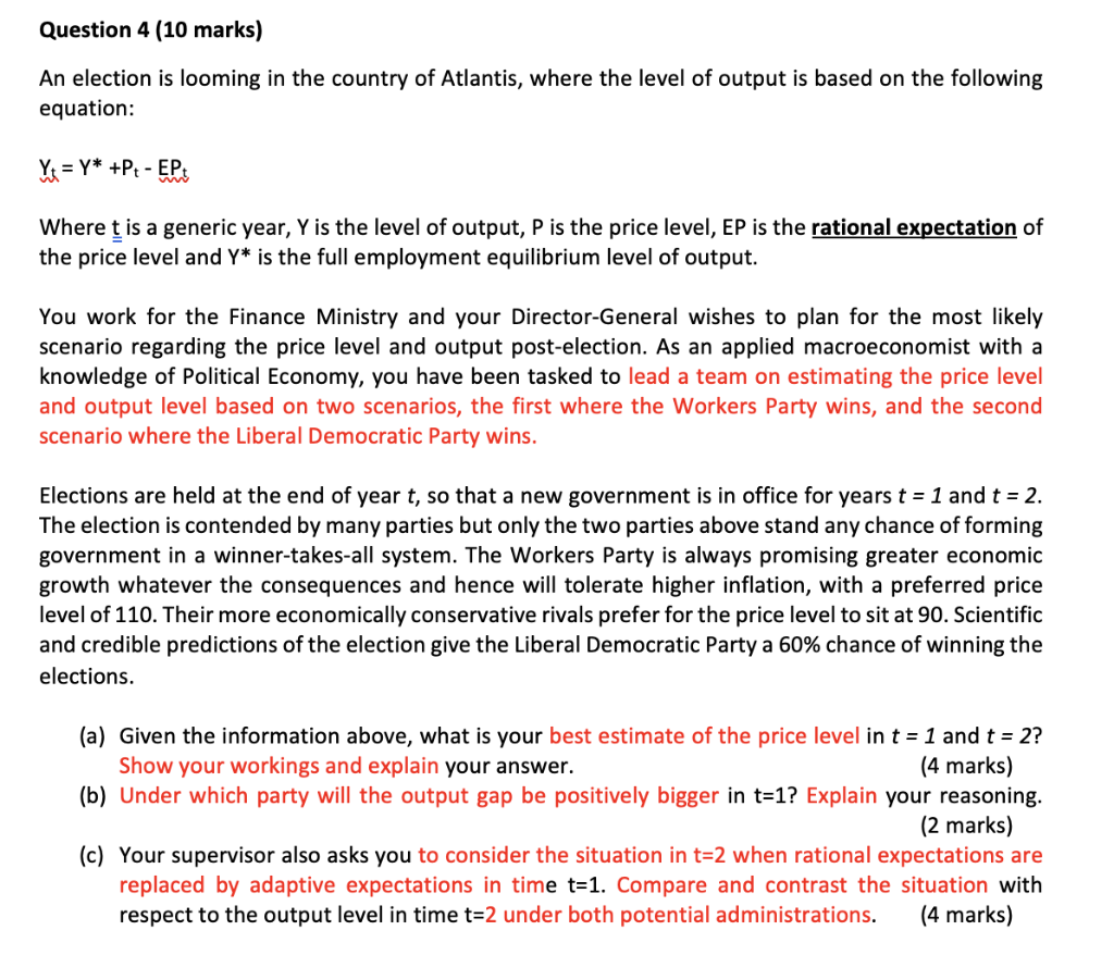 Only Need Answer to A Question 4 (10 marks) An election is
