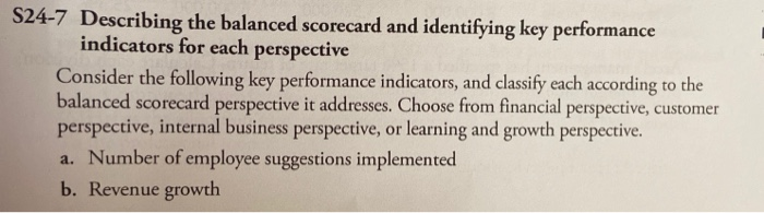  S24-7 Describing the balanced scorecard and identifying key performance indicators for