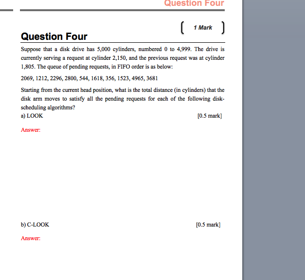  Question Four 1 Mark Question Four Suppose that a disk drive