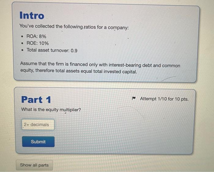  I need help solving this problem You've collected the following ratios