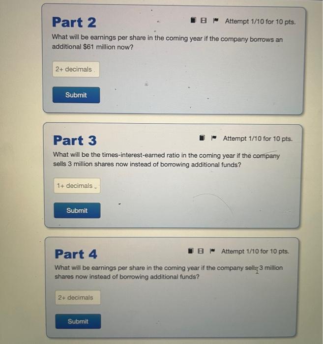 Net income: $65 million - Interest due: \$15 million - Interest rate
