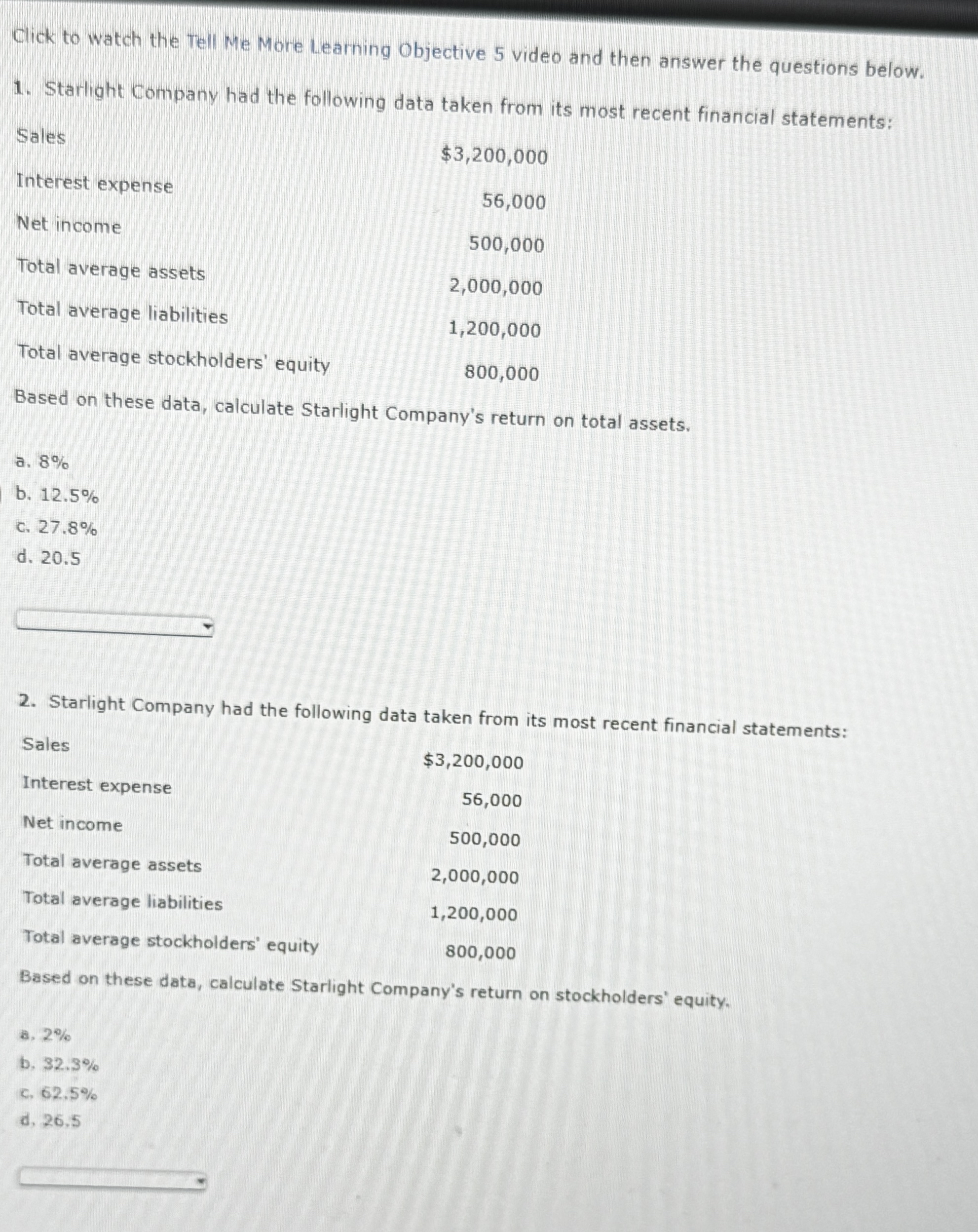  Click to watch the Tell Me More Learning Objective 5 video