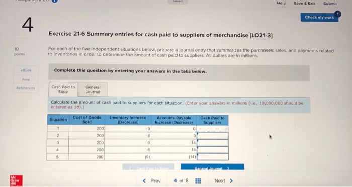  Help Save & Exit Submit Check my work 4 Exercise 21-6