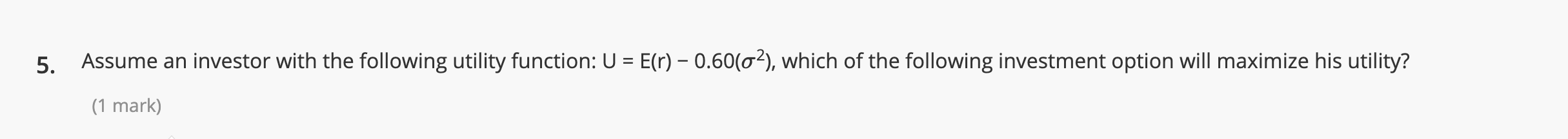 E(r) = 12%; =20% E(r) = 10%; =15% E(r) = 10%;