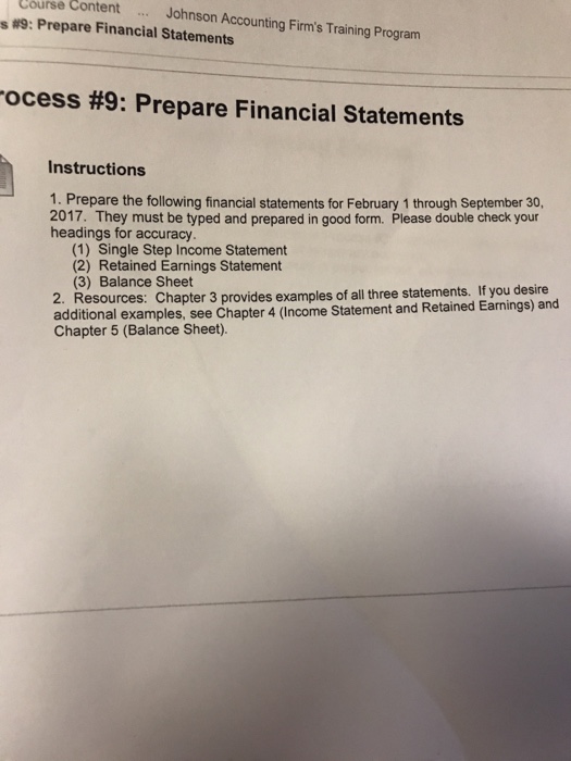  Course ContentJohnson Accounting Firm's Training Program #9: Prepare Financial Statements ocess