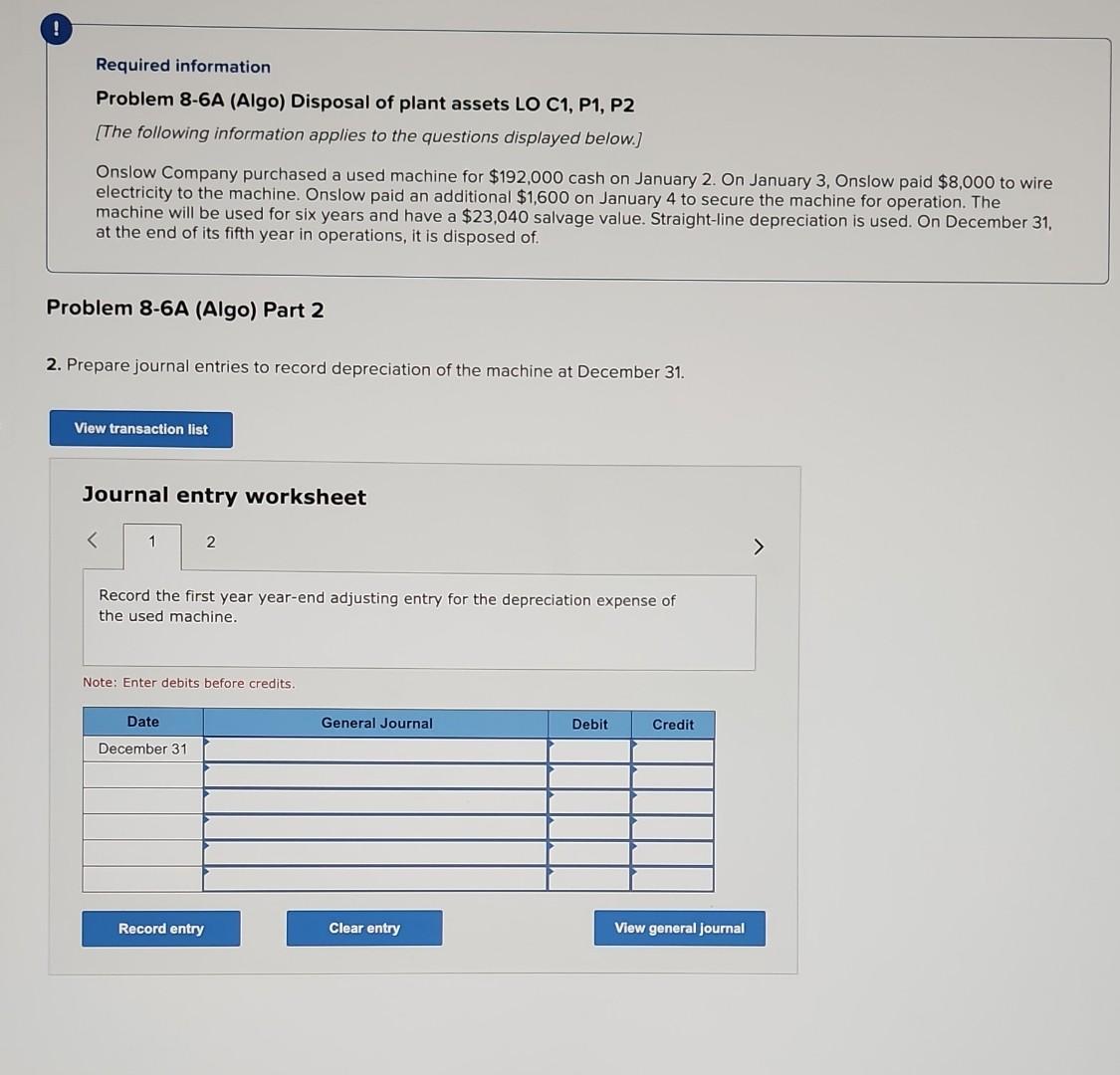 (Algo) Disposal of plant assets LO C1, P1, P2 [The following information