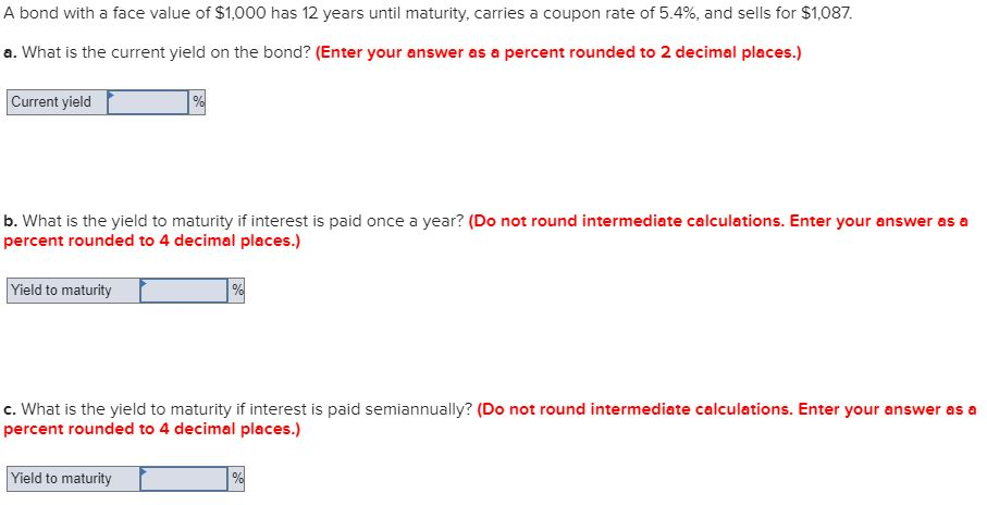 Can someone answer these problems? A bond with a face value of