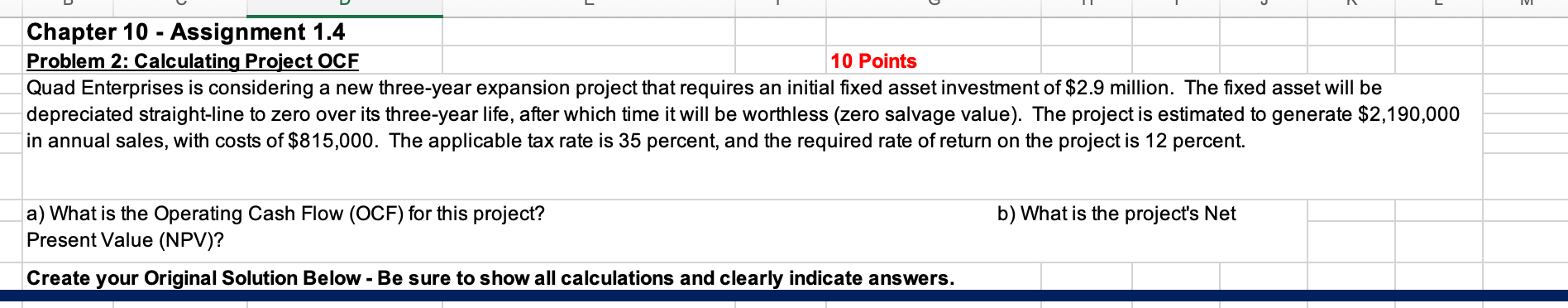  Chapter 10 - Assignment 1.4 Problem 2: Calculating Project OCF 10