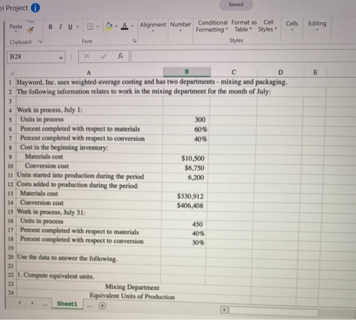  Saved el Project Cells Paste BIU Editing Alignment Number Conditional Format
