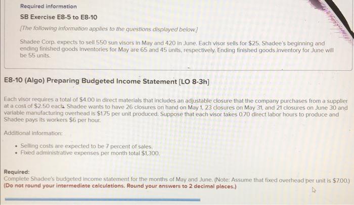  Required information SB Exercise E8-5 to E8-10 {The following information applies