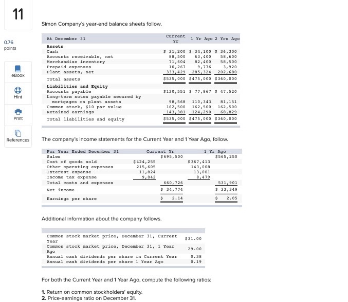 if you could explain the steps pleaseeee. 1 11 Simon Company's year-end