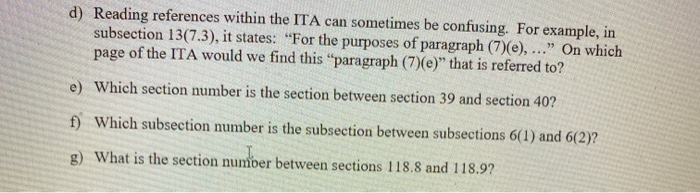  d) Reading references within the ITA can sometimes be confusing. For