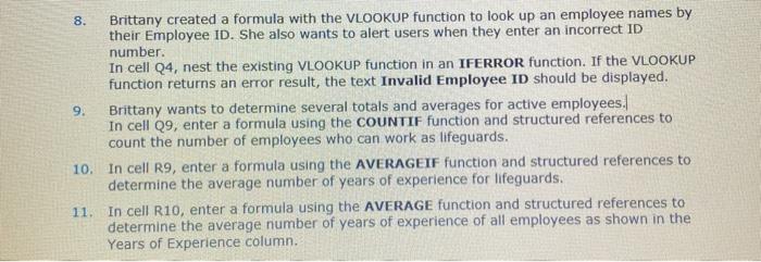  8. Brittany created a formula with the VLOOKUP function to look