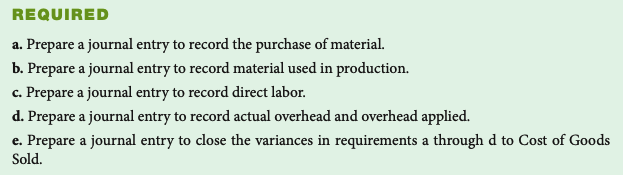 Thanks. PROBLEM 11-18. (Appendix) Recording Standard Costs [LO 1, 2] Bechtel Technical
