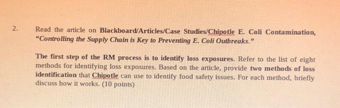 RM RM Read the article on Blackboard/Articles/Case Studies/Chipotle E. Coli Contamination, "Controlling