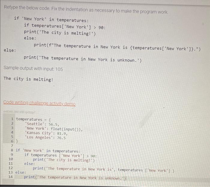 please help me with these coding questions Retype the below code. Fix