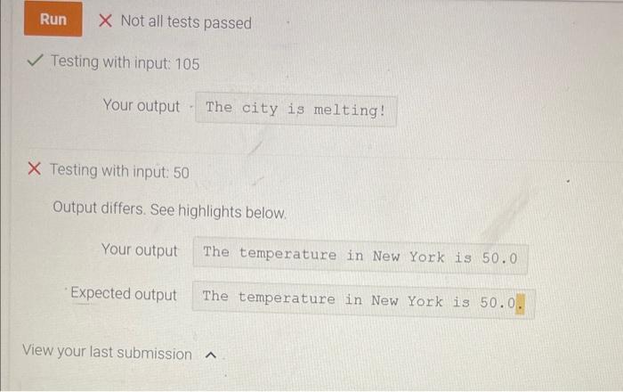 the indentation as necessary to make the program work. if 'New York'