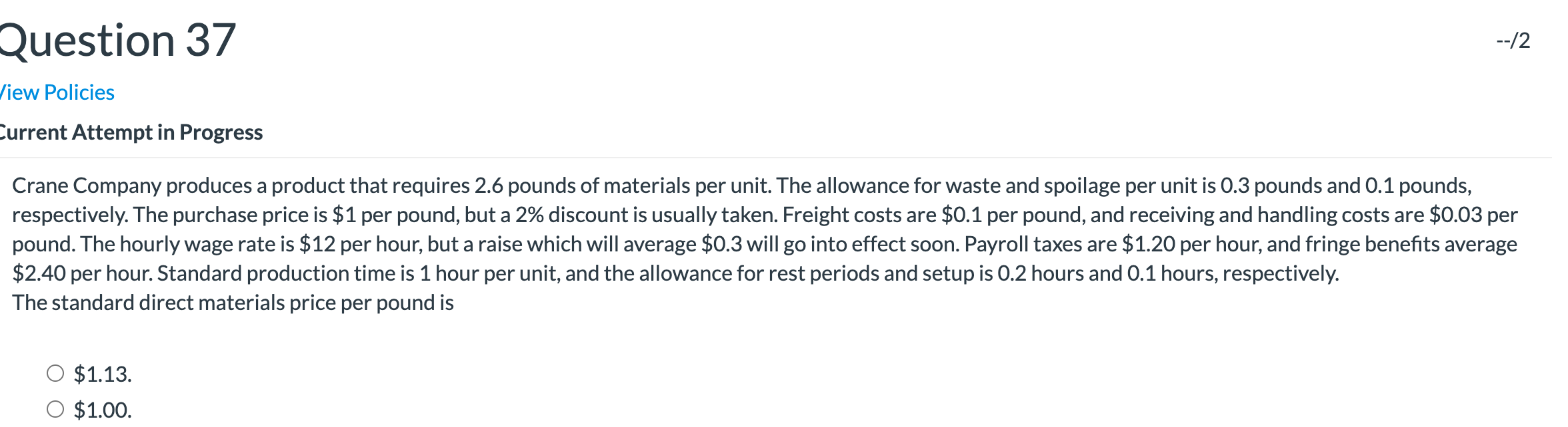 Question 37 --/2 View Policies Current Attempt in Progress Crane Company