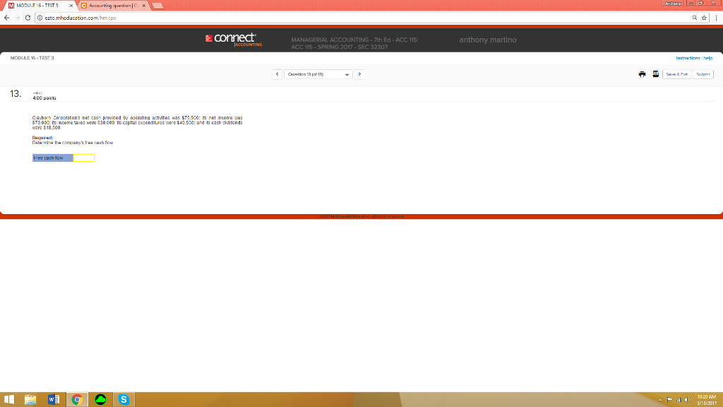MODULE 16-TEST 3 400 points Cayb E Connect $75,500; MAN AGERIAL