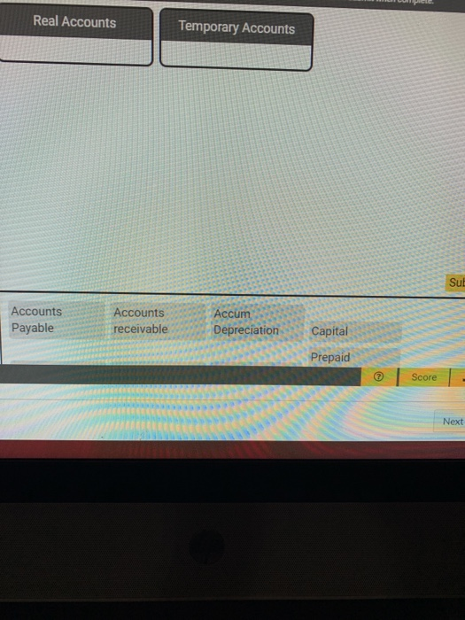 Real vs Temporary(Nominal) Accounts Submitting an external tool Close Identify which of