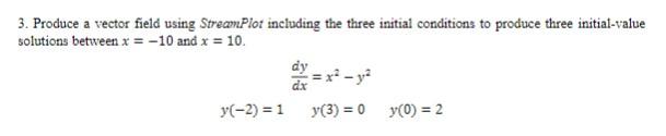  Please evaluate the problem using mathematica, showing all the required steps.
