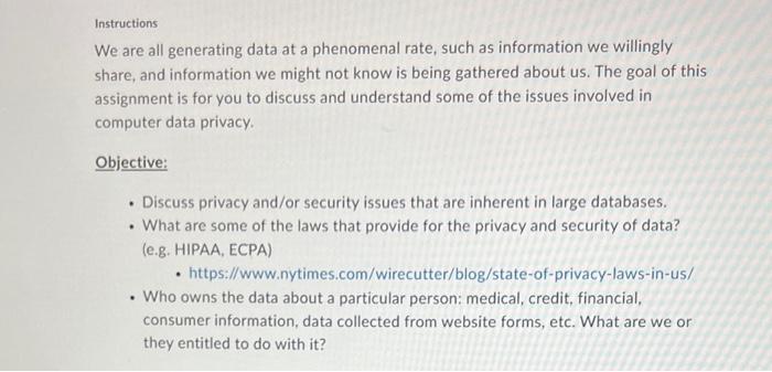  Instructions We are all generating data at a phenomenal rate, such