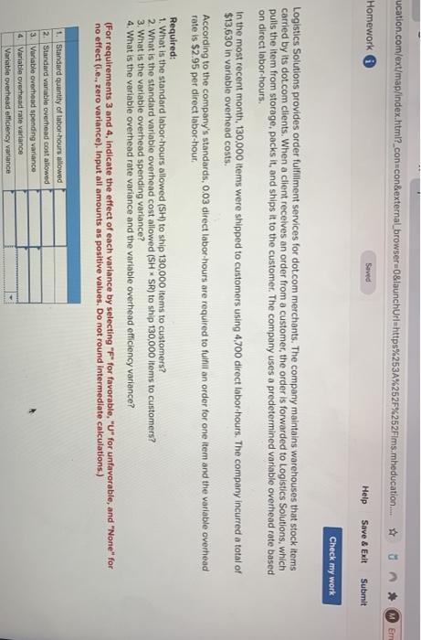  ucation.com/ext/map/index.html?_con=con&external_browser=0&launchUrl https%253A%252F%252Fims.meducation... Em Homework Saved Help Save & Exit Submit Check