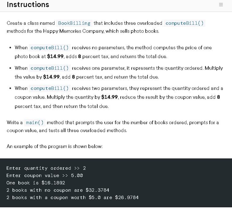  Tasks (This is Java Programming) Create the BookBilling class. The computeBill()