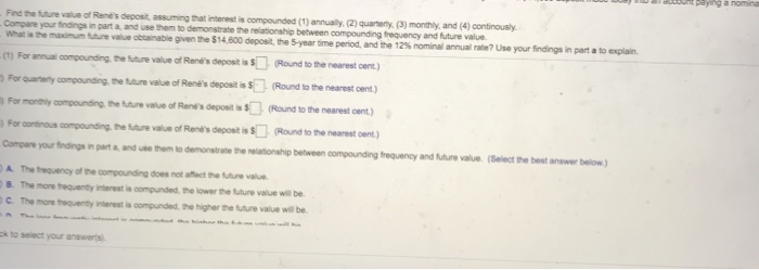 nominal annual rate of 12% a. Find the future value of Renes